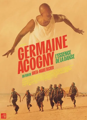 Affiche du film Germaine Acogny, l'essence de la danse