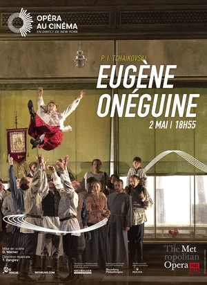 Affiche du film Eugène Onéguine (Metropolitan Opera)