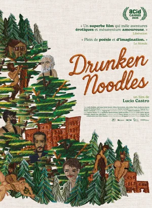 Affiche du film Drunken Noodles