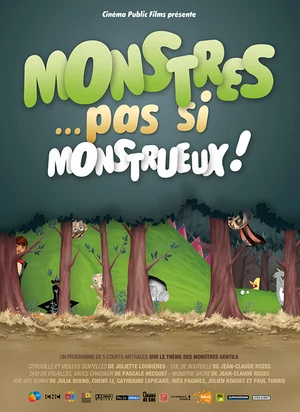 Affiche du film Monstres... Pas si monstrueux !