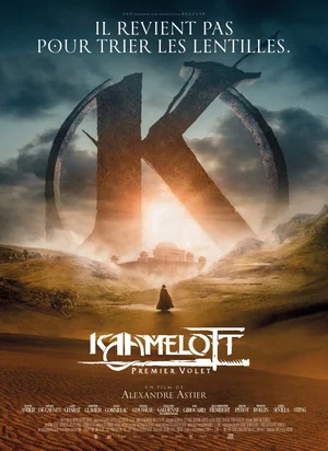 Affiche du film Kaamelott – Premier volet