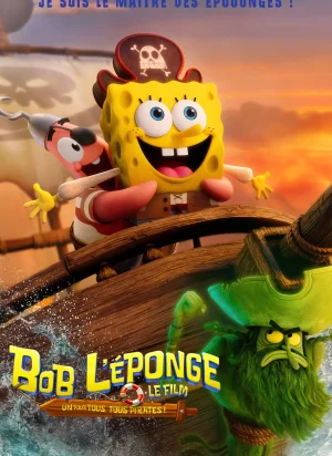 Affiche du film Bob l'éponge - Le film : un pour tous, tous pirates !