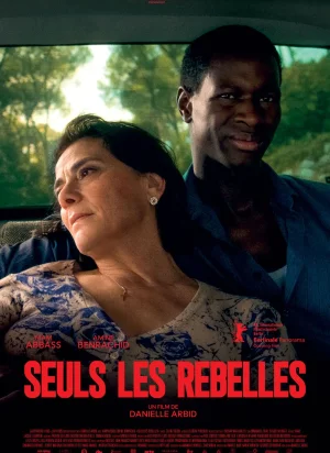 Affiche du film Seuls les rebelles
