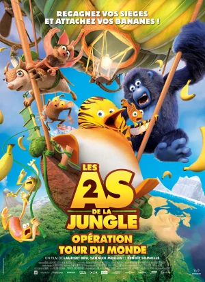 Affiche du film Les As de la jungle 2 - Opération tour du monde