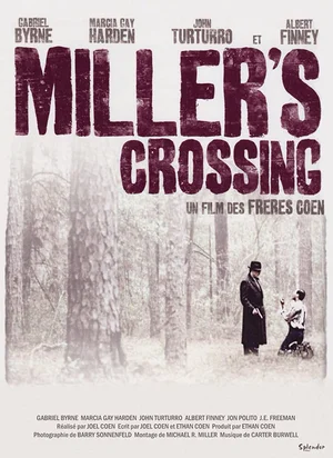 Affiche du film Miller's Crossing