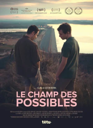 Affiche du film Le Champ des Possibles