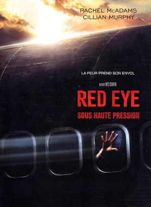Affiche du film Red Eye / sous haute pression