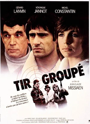 Affiche du film Tir groupé