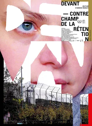 Affiche du film Devant – Contrechamp de la rétention