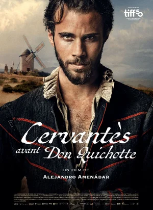 Affiche du film Cervantes avant Don Quichotte