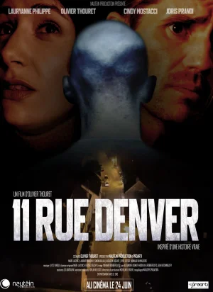 Affiche du film 11 rue Denver
