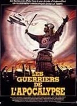 Affiche du film Les Guerriers de l'Apocalypse