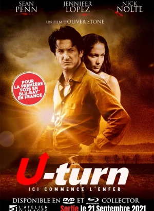 Affiche du film U-Turn, ici commence l'enfer