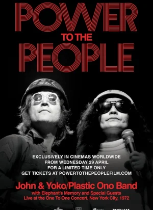 Affiche du film Power To The People: John & Yoko Live In NYC