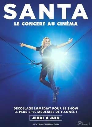 Affiche du film Santa - Le Concert au cinéma