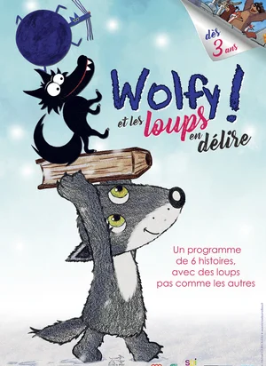 Affiche du film Wolfy ! Et les loups en délire