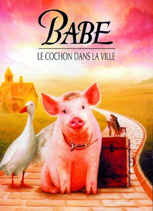 Affiche du film Babe, le cochon dans la ville
