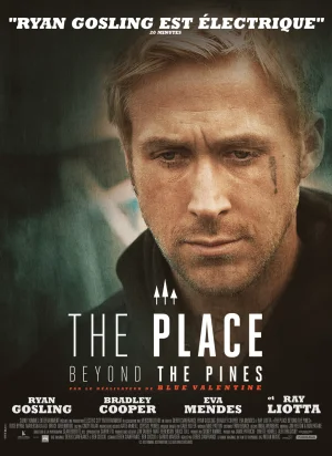 Affiche du film The Place Beyond the Pines