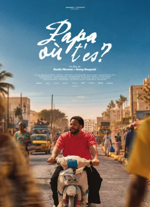 Affiche du film Papa où t'es ?