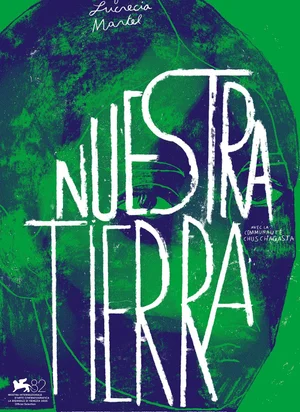 Affiche du film Nuestra Tierra