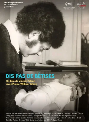 Affiche du film Dis pas de bêtises